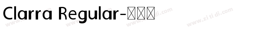 Clarra Regular字体转换